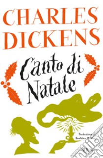 Canto di Natale libro di Dickens Charles