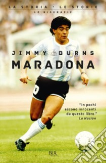 Maradona libro di Burns Jimmy