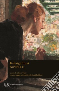 Novelle libro di Tozzi Federigo; Tozzi G. (cur.)