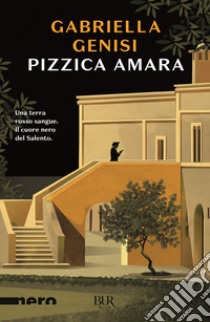 Pizzica amara libro di Genisi Gabriella