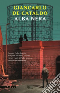 Alba nera libro di De Cataldo Giancarlo