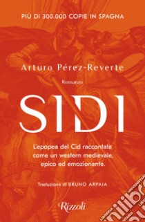 Sidi libro di Pérez-Reverte Arturo