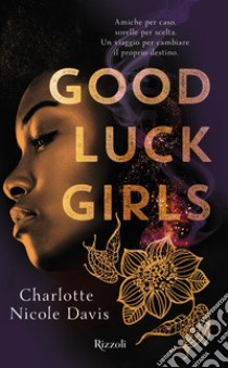 Good Luck girls libro di Davis Charlotte Nicole