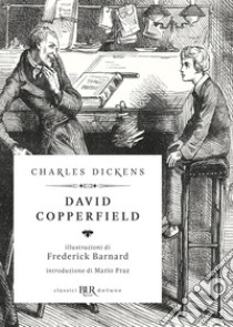 David Copperfield libro di Dickens Charles