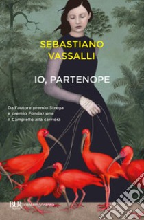 Io, Partenope libro di Vassalli Sebastiano