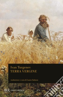 Terra vergine libro di Turgenev Ivan