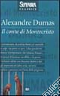 Il conte di Montecristo libro di Dumas Alexandre