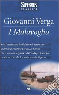 I Malavoglia libro di Verga Giovanni