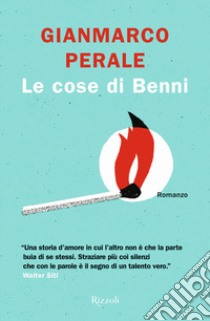 Le cose di Benni libro di Perale Gianmarco