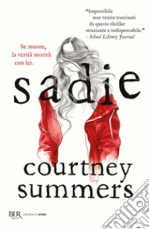 Sadie libro di Summers Courtney