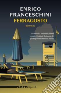 Ferragosto libro di Franceschini Enrico