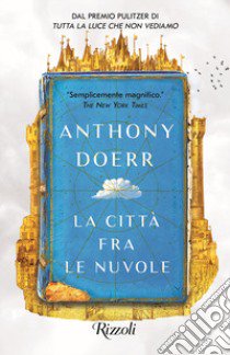 La città fra le nuvole libro di Doerr Anthony