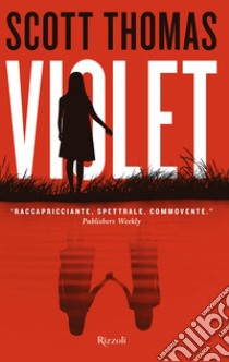 Violet libro di Thomas Scott