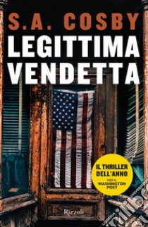 Legittima vendetta libro di Cosby S. A.