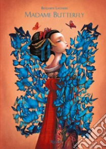 Madame Butterfly. Ediz. a colori libro di Lacombe Benjamin