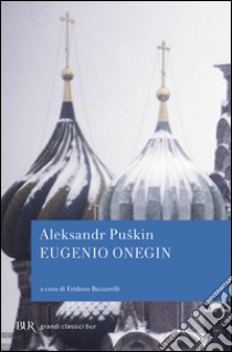 Eugenio Onegin libro di Puskin Aleksandr Sergeevic