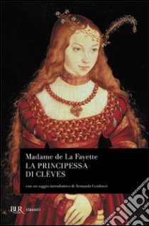 La principessa di Clèves libro di Lafayette Marie-Madeleine de