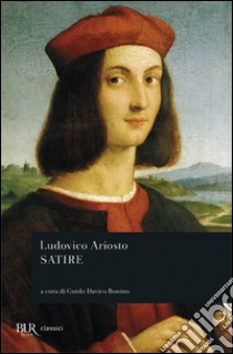 Satire libro di Ariosto Ludovico; Davico Bonino G. (cur.)