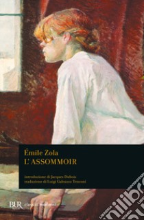 L'assommoir libro di Zola Émile