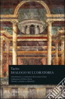 Dialogo sull'oratoria libro di Tacito Publio Cornelio