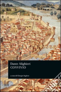 Convivio libro di Alighieri Dante