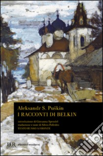 I racconti di Belkin libro di Puskin Aleksandr Sergeevic