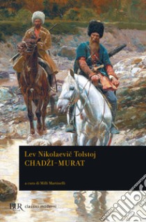 Chadzi Murat libro di Tolstoj Lev