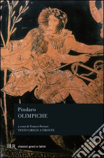 Olimpiche libro di Pindaro; Ferrari F. (cur.)