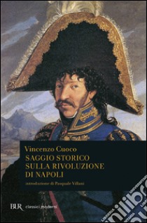 Saggio storico sulla rivoluzione di Napoli libro di Cuoco Vincenzo