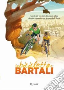 La bicicletta di Bartali libro