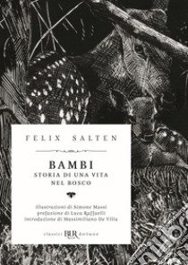 Bambi. Storia di una vita nel bosco libro di Salten Felix