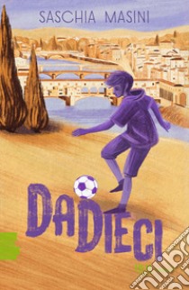 Dadieci libro di Masini Saschia