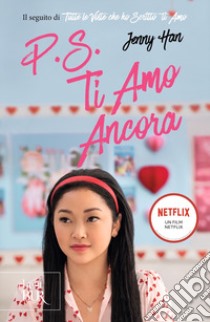 P.S. Ti amo ancora libro di Han Jenny