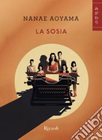 La sosia libro di Aoyama Nanae