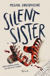 Silent sister libro di Davidhizar Megan