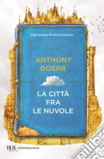 La città fra le nuvole libro di Doerr Anthony