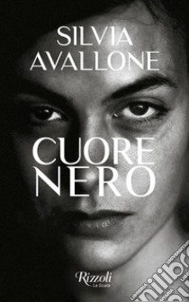 Cuore nero libro di Avallone Silvia