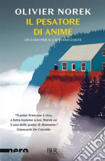 Il pesatore di anime libro di Norek Olivier