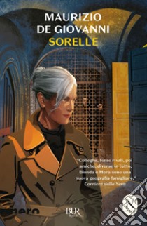 Sorelle. Una storia di Sara libro di de Giovanni Maurizio