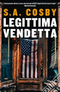 Legittima vendetta libro di Cosby S. A.