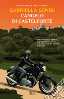 L'angelo di Castelforte libro di Genisi Gabriella