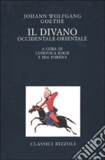 Il divano occidentale-orientale libro di Goethe J. Wolfgang