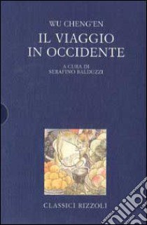 Viaggio in Occidente libro di Wu Ch'eng-en