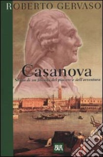 Casanova libro di Gervaso Roberto