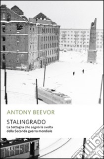 Stalingrado libro di Beevor Antony