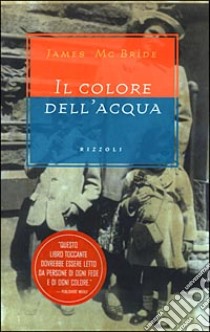 Il colore dell'acqua libro di McBride James