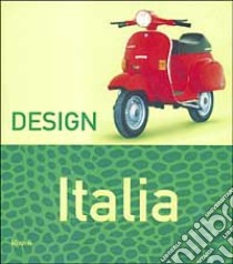 Design Italia libro di Neumann Claudia