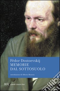 Memorie dal sottosuolo libro di Dostoevskij Fëdor