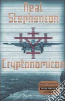 Cryptonomicon libro di Stephenson Neal