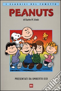 Peanuts libro di Schulz Charles M.